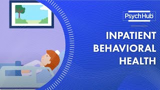 Inpatient Behavioral Health [upl. by Gere]