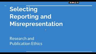 Selective Reporting and Misrepresentation of data Research and Publication ethics Phd coursework [upl. by Ahcsap163]